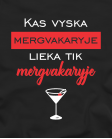 kas vyskta mergvakaryje